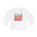 Dignity Is A Human Right Long Sleeve