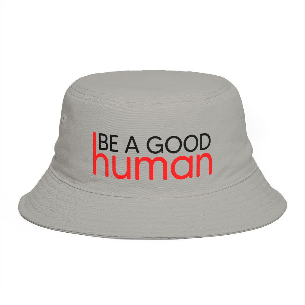 Be A Good Human Bucket Hat