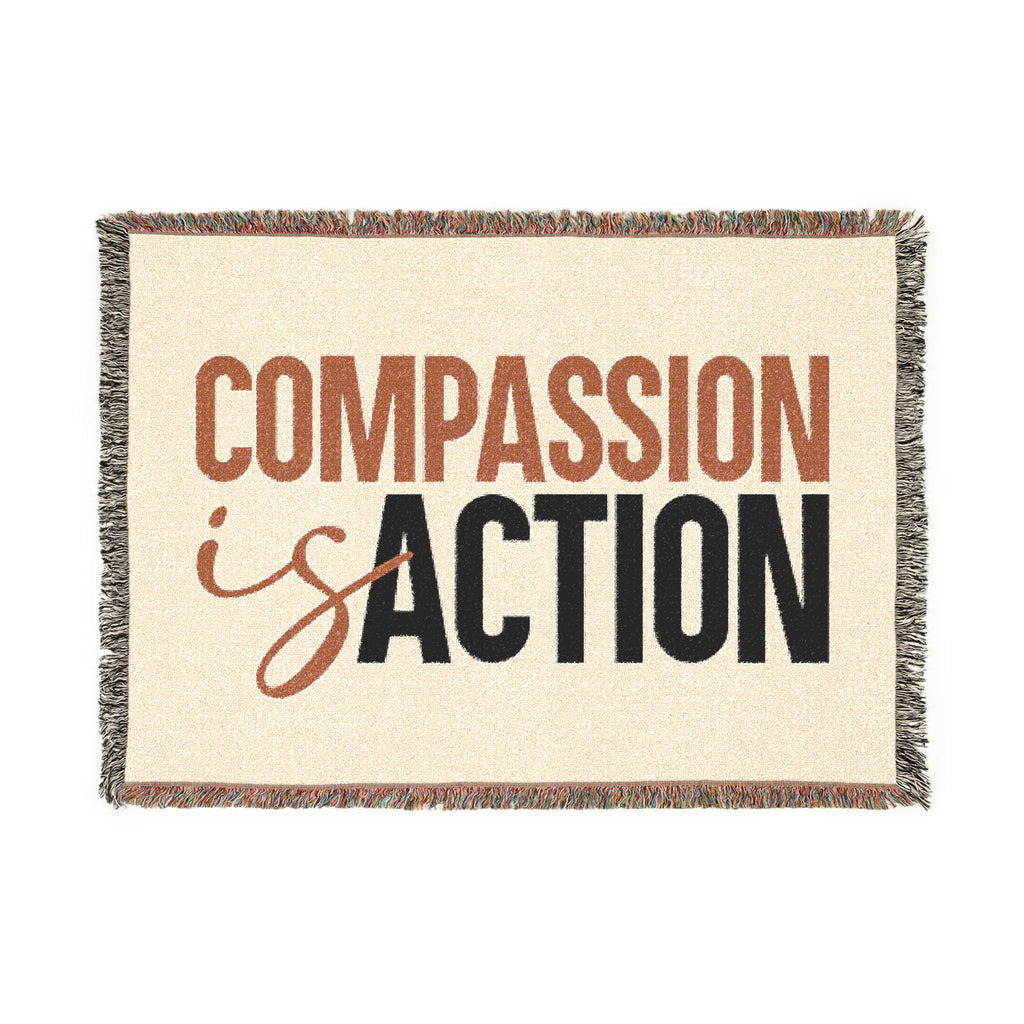 Compassion Is Action Woven Blanket