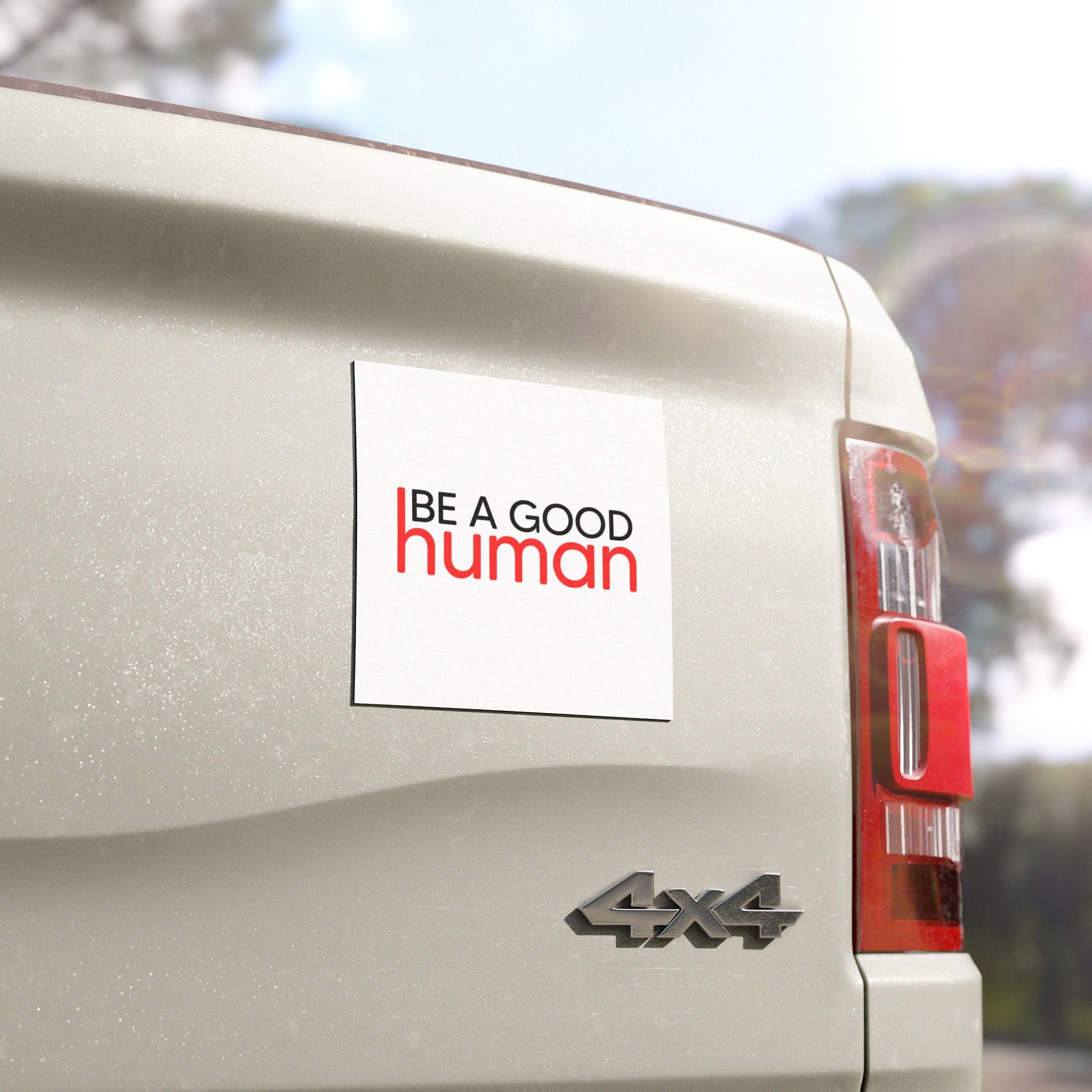 Be A Good Human Car Magnet