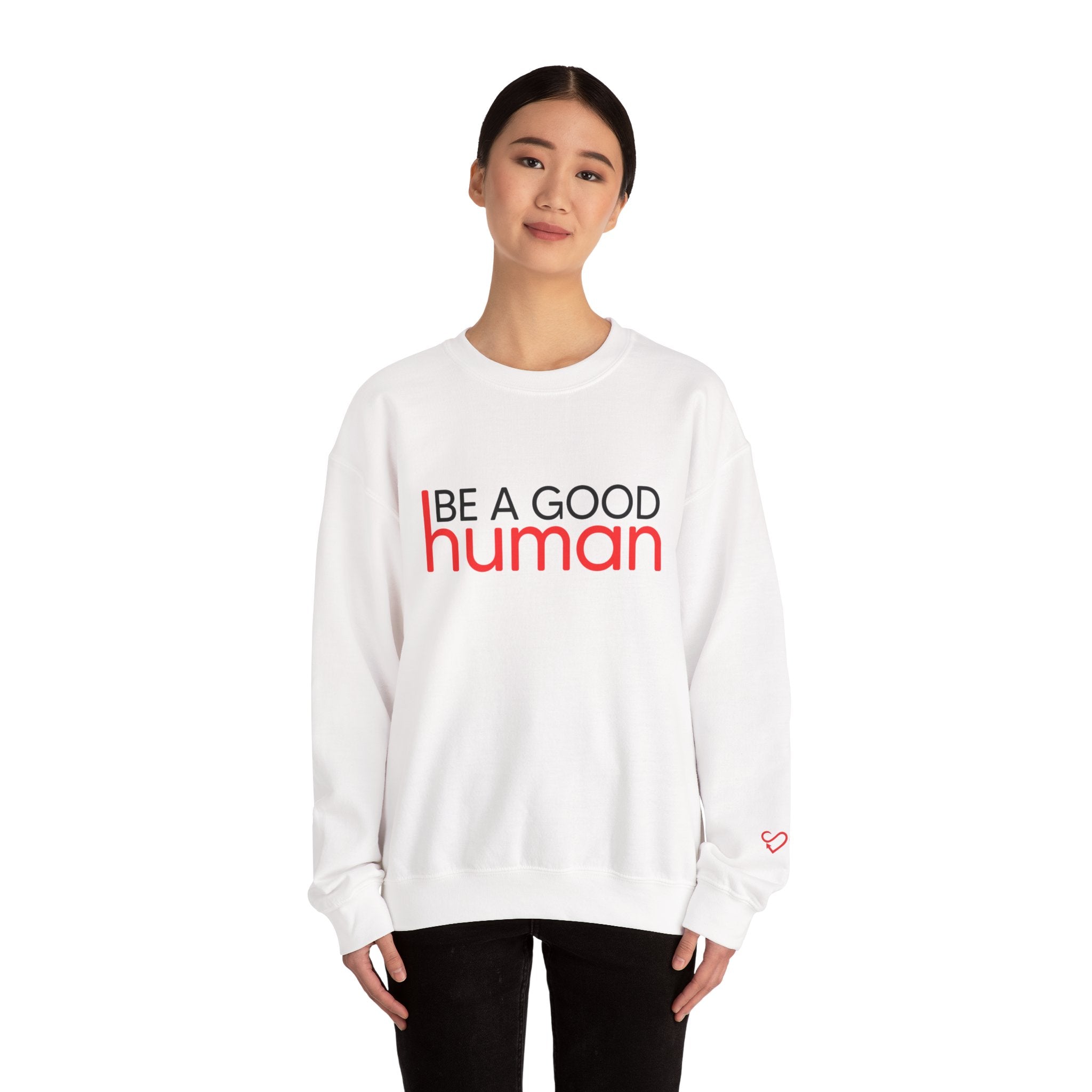 Be A Good Human Crewneck