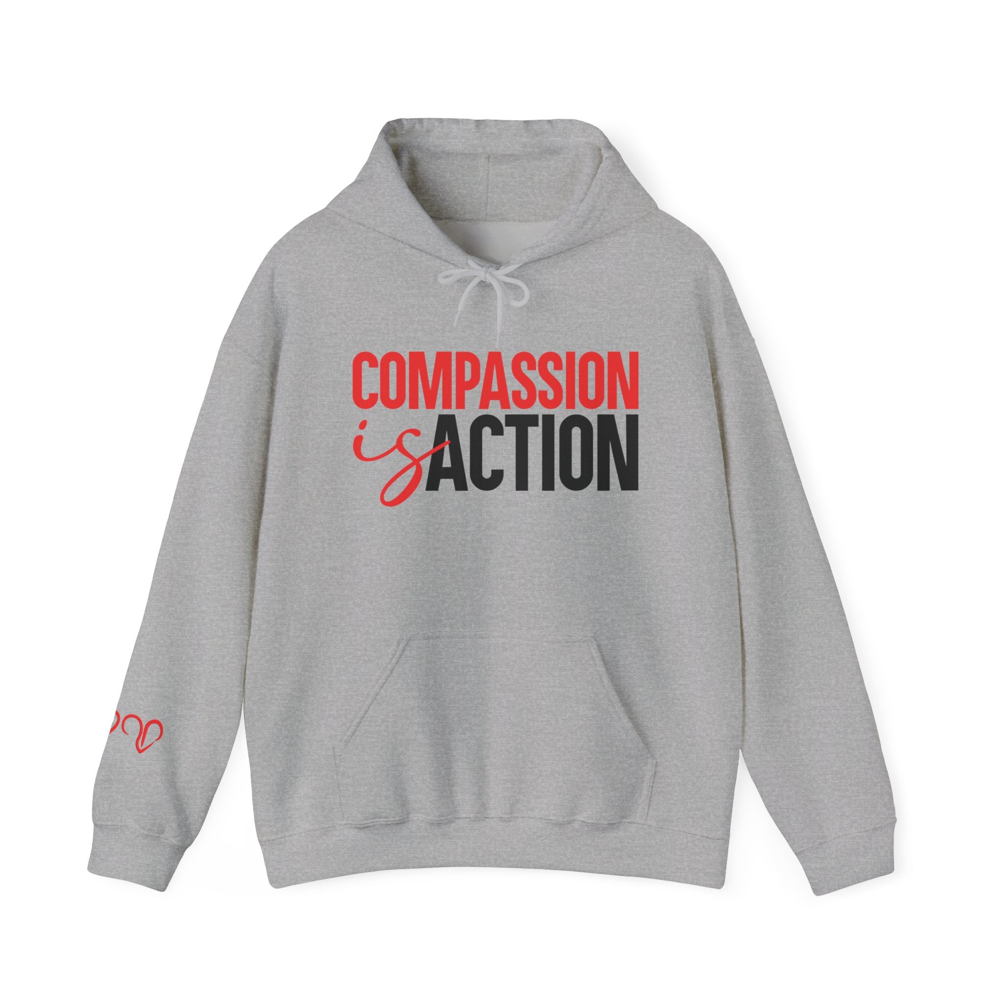 Compassion Is Action Hoodie