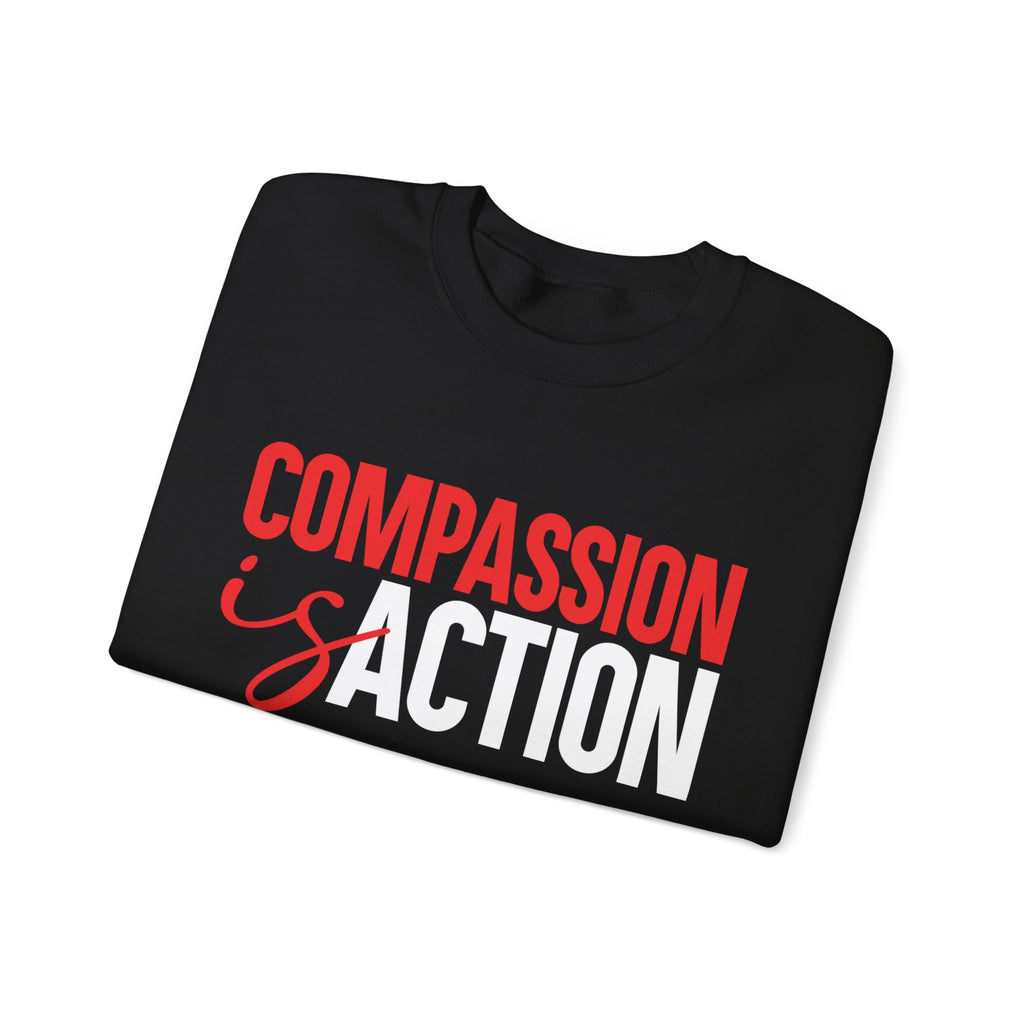 Compassion Is Action Crewneck