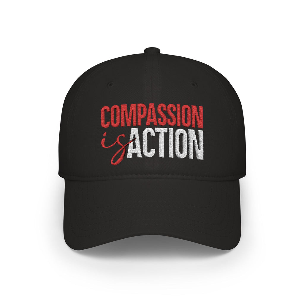Compassion Is Action Embroidered Baseball Cap - Dark