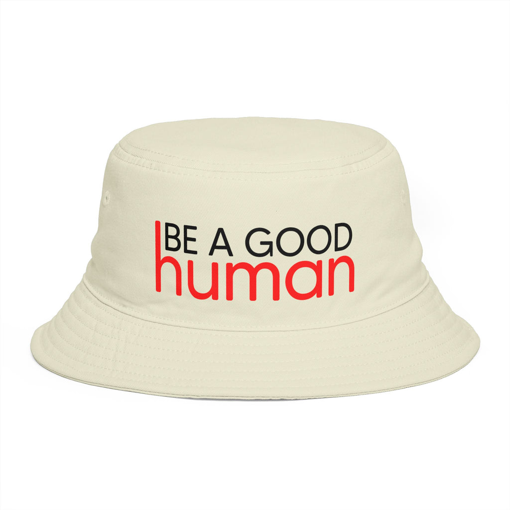 Be A Good Human Bucket Hat