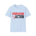 Compassion Is Action T-Shirt