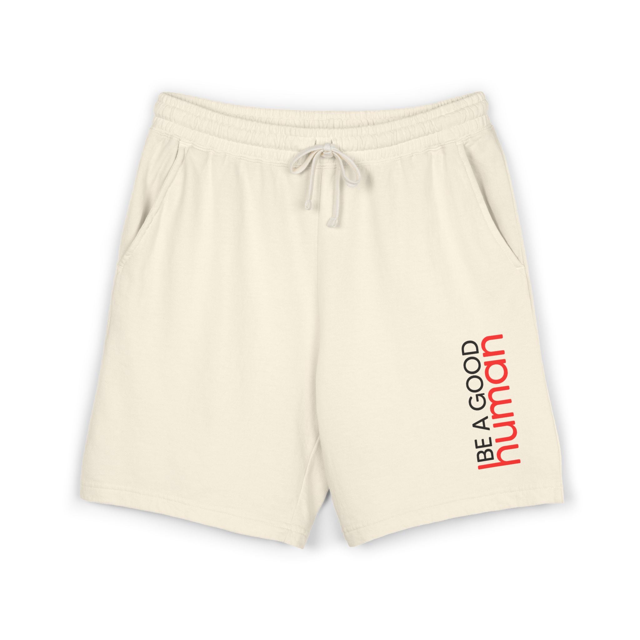 Be A Good Human Sweat Shorts