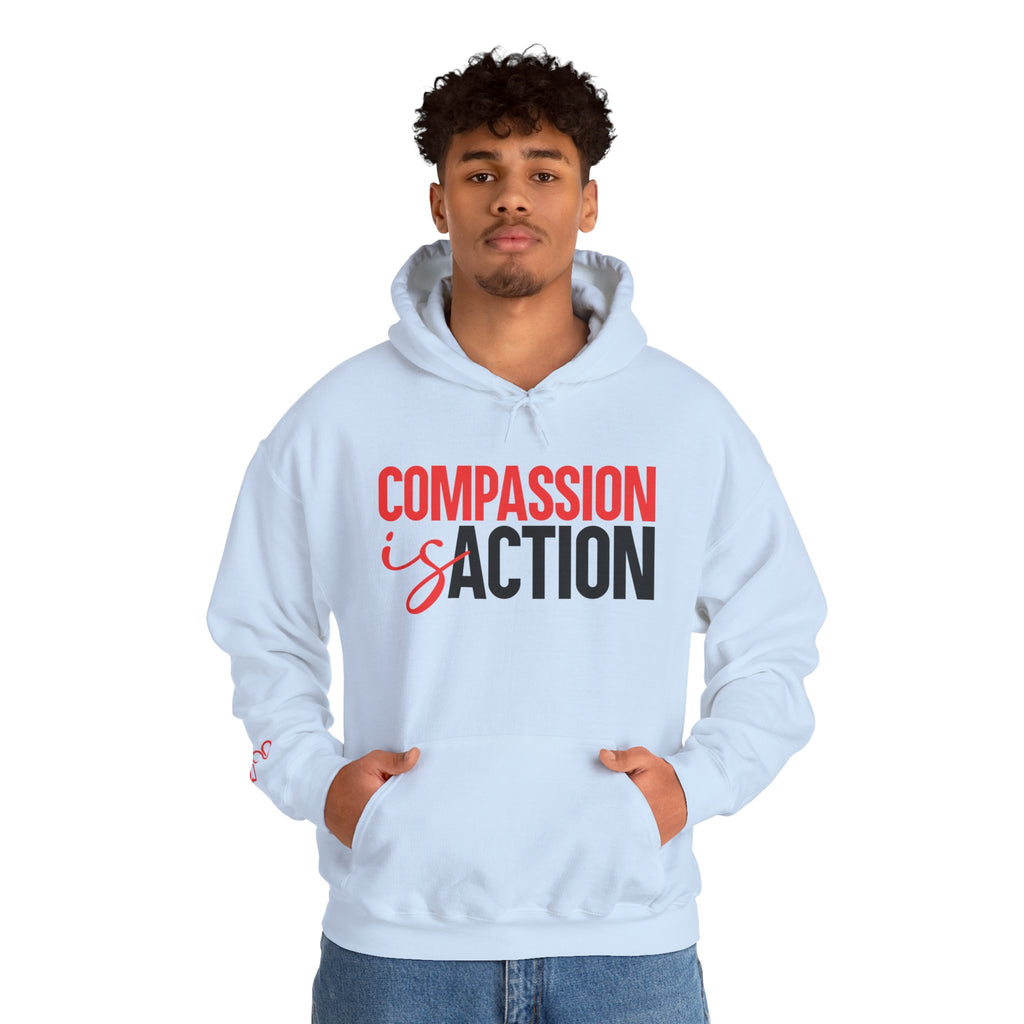 Compassion Is Action Hoodie