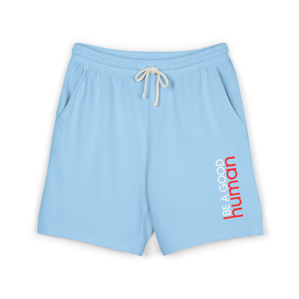 Be A Good Human Sweat Shorts
