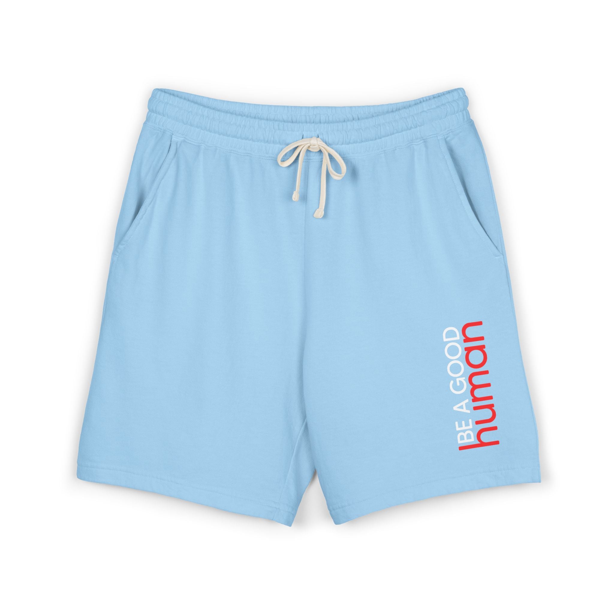 Be A Good Human Sweat Shorts