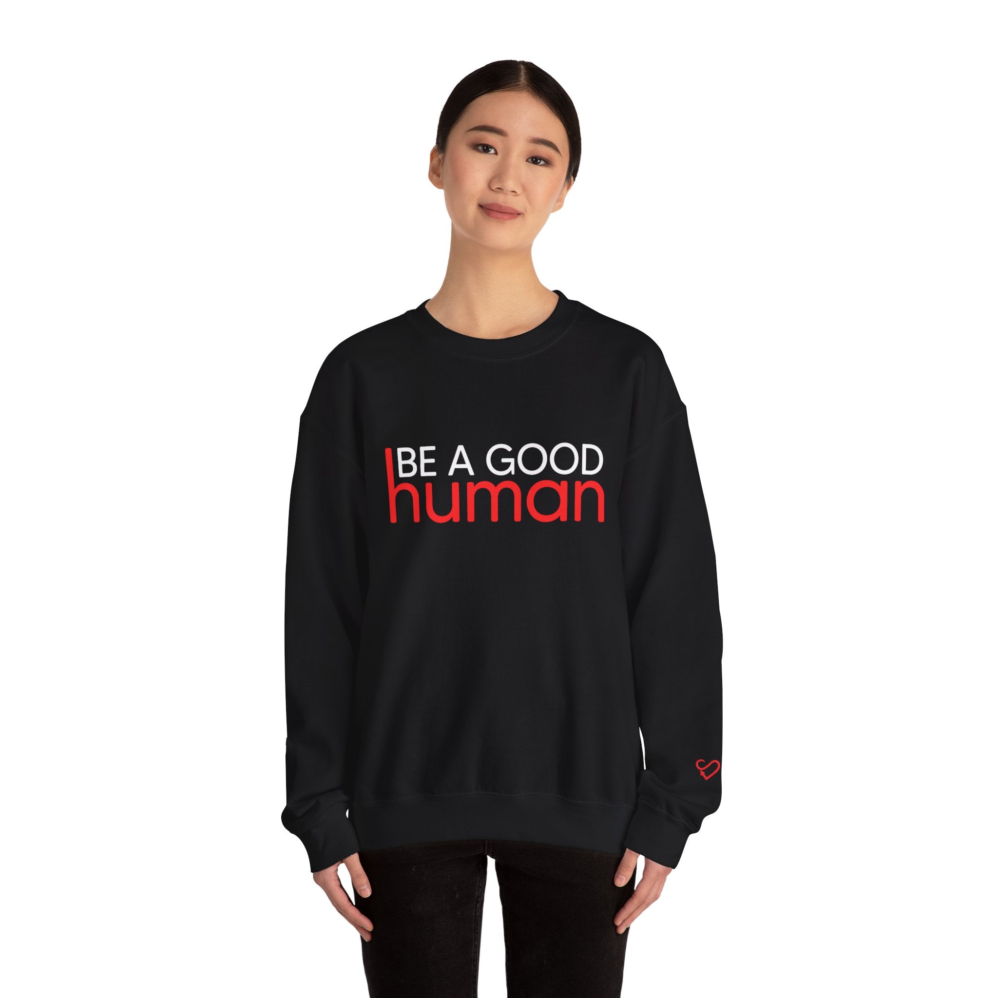Be A Good Human Crewneck