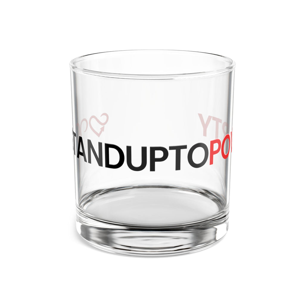 Stand Up To Poverty Rocks Glass