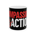Compassion Is Action Mug - Black