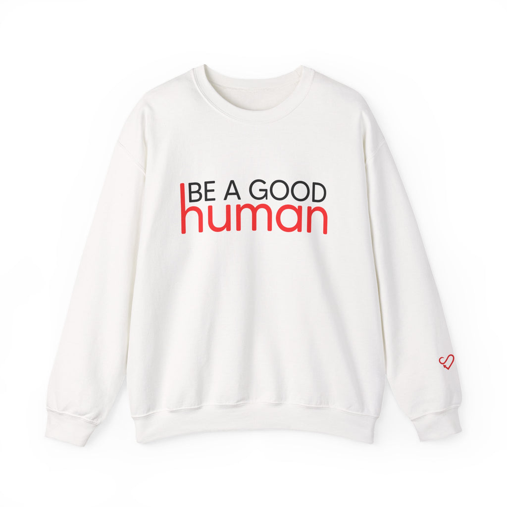 Be A Good Human Crewneck