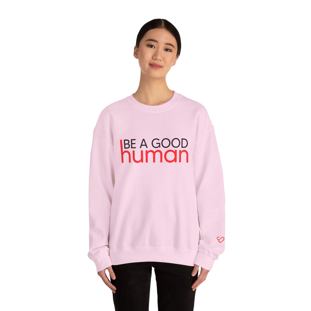 Be A Good Human Crewneck
