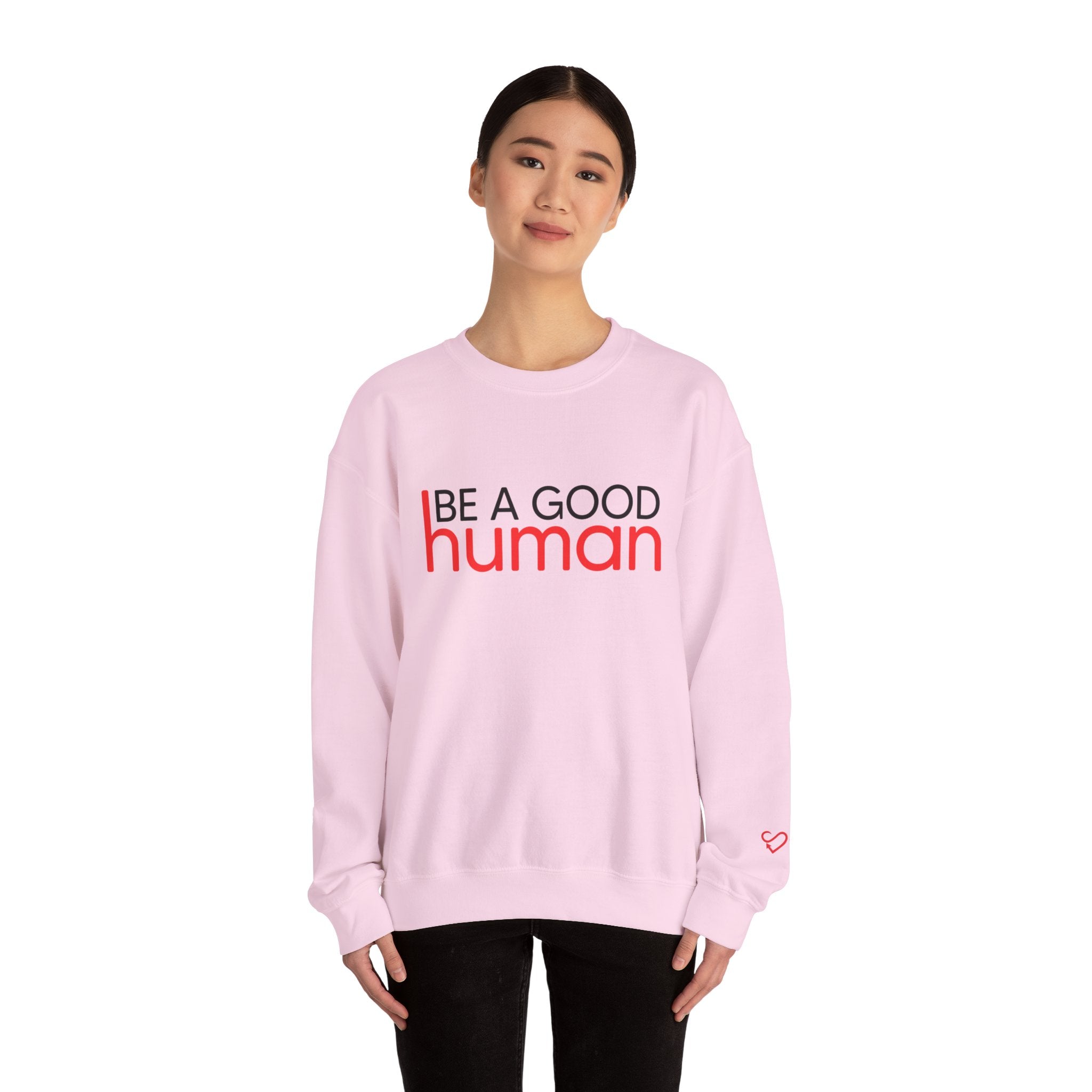 Be A Good Human Crewneck