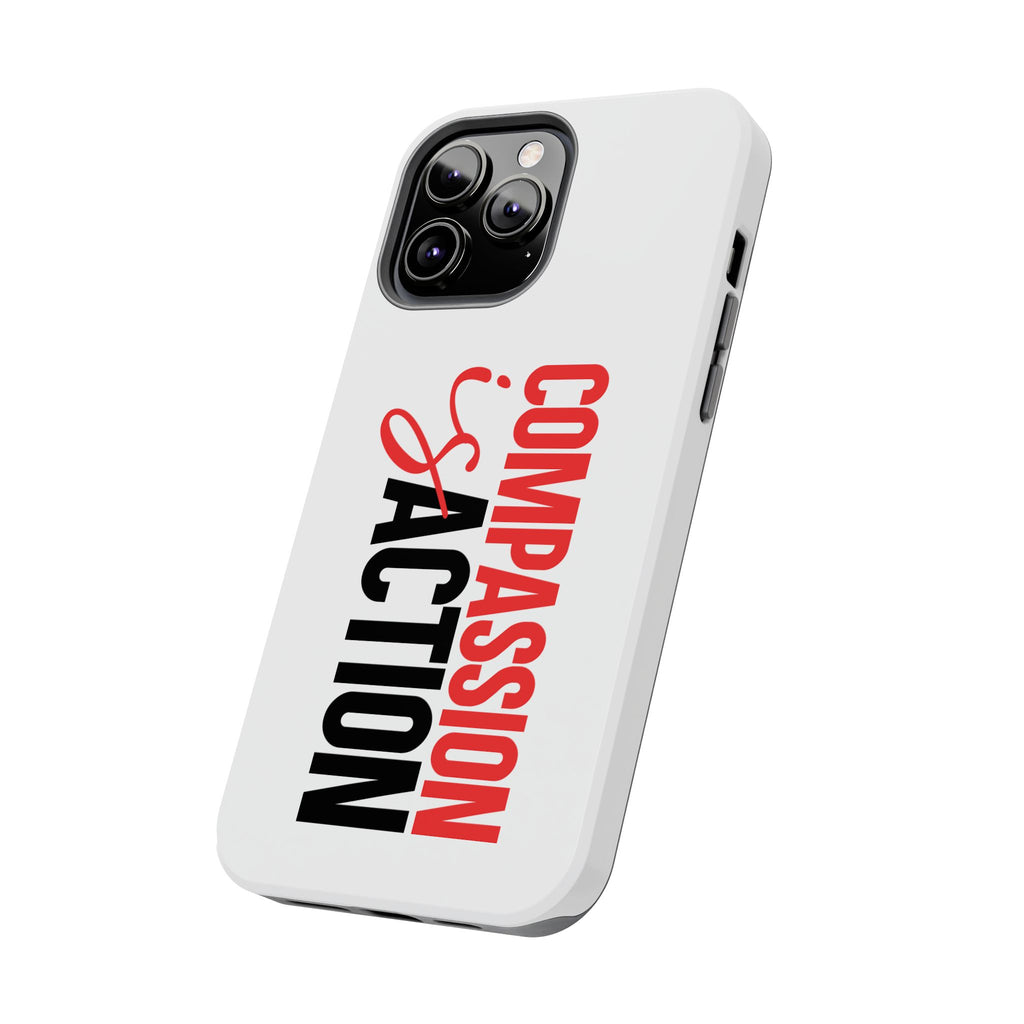 Compassion Is Action iPhone Case — White