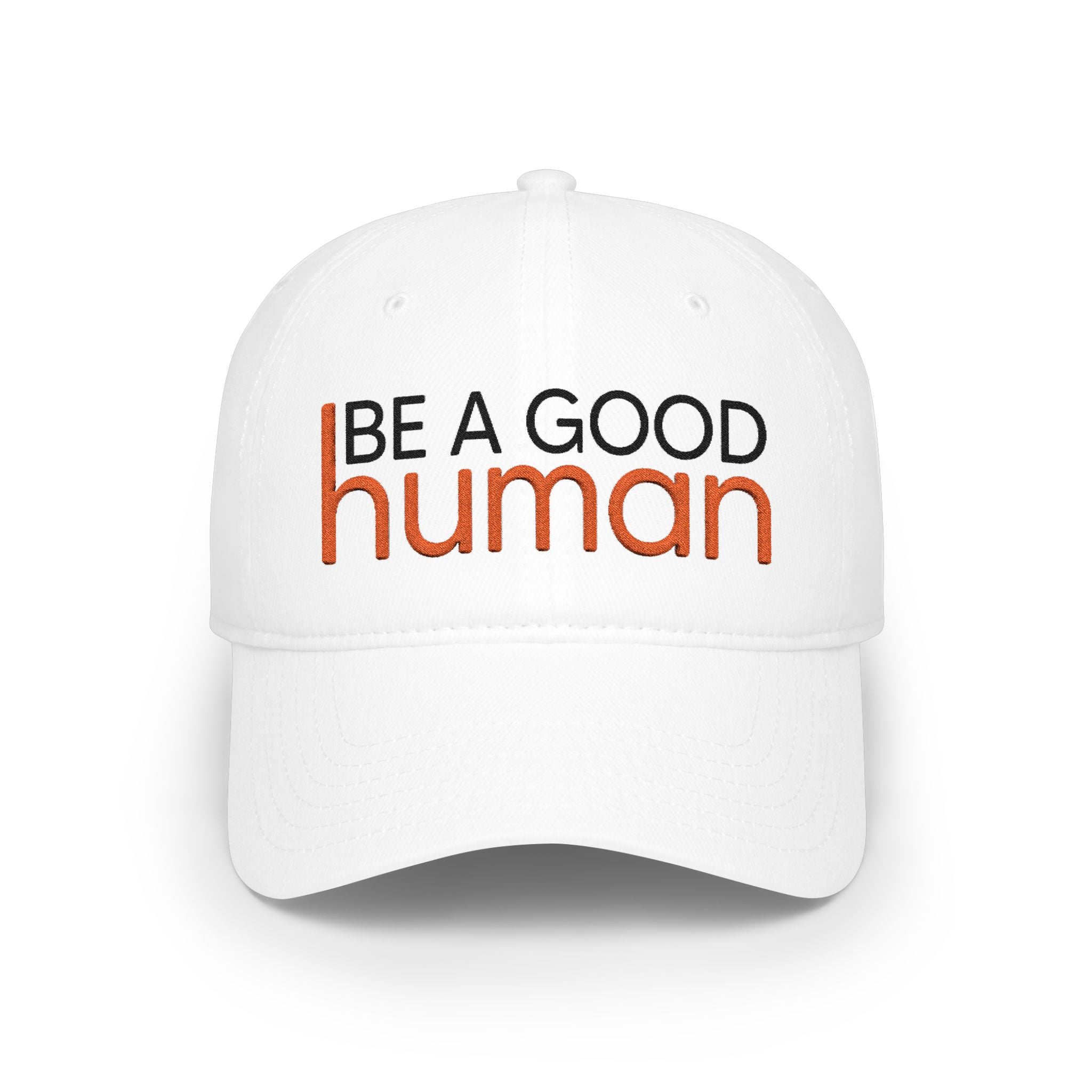 Be A Good Human Embroidered Cap - Light