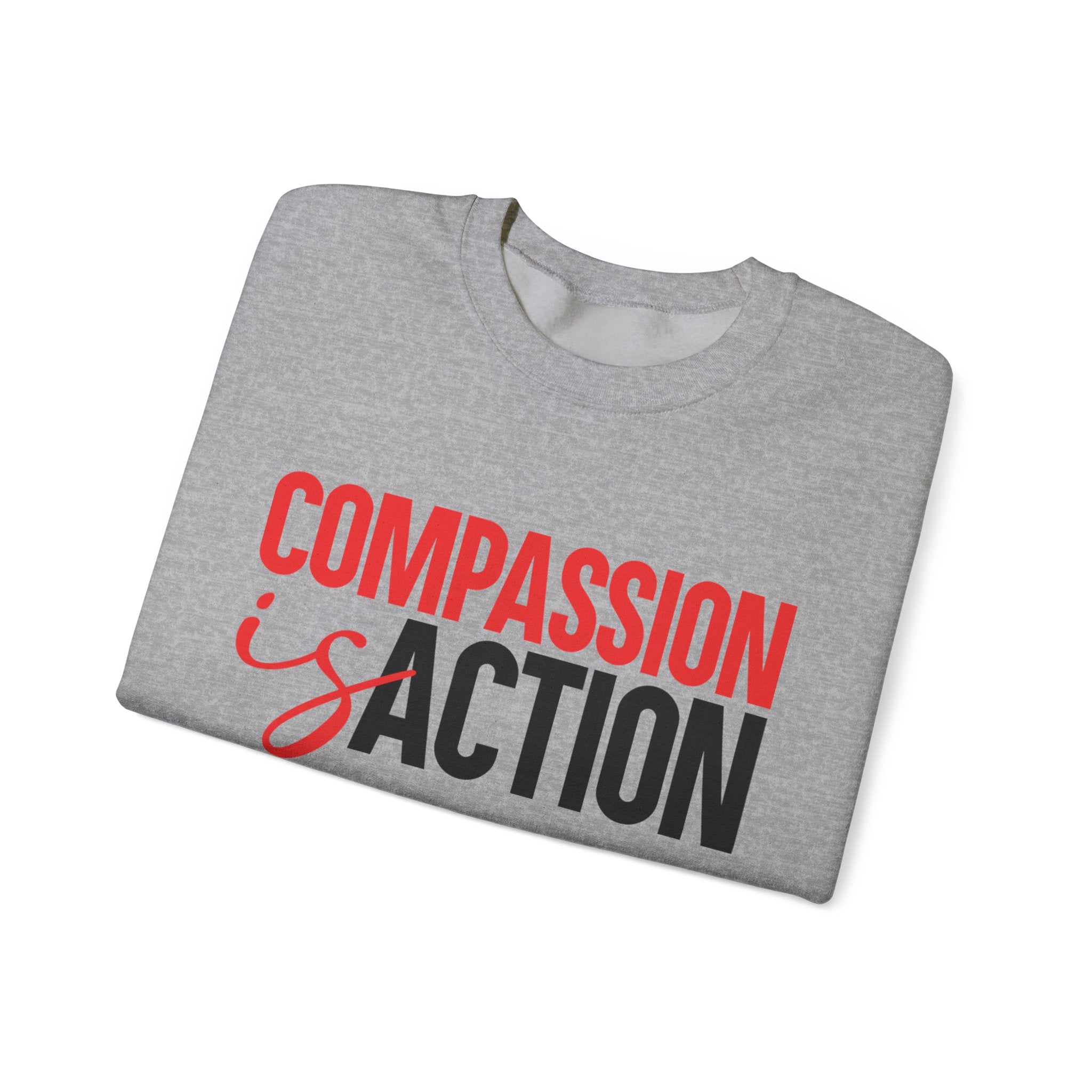 Compassion Is Action Crewneck