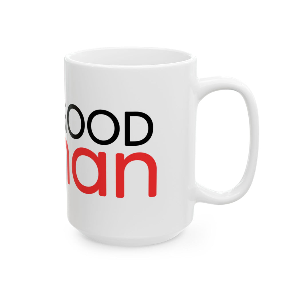 Be a Good Human Mug — White