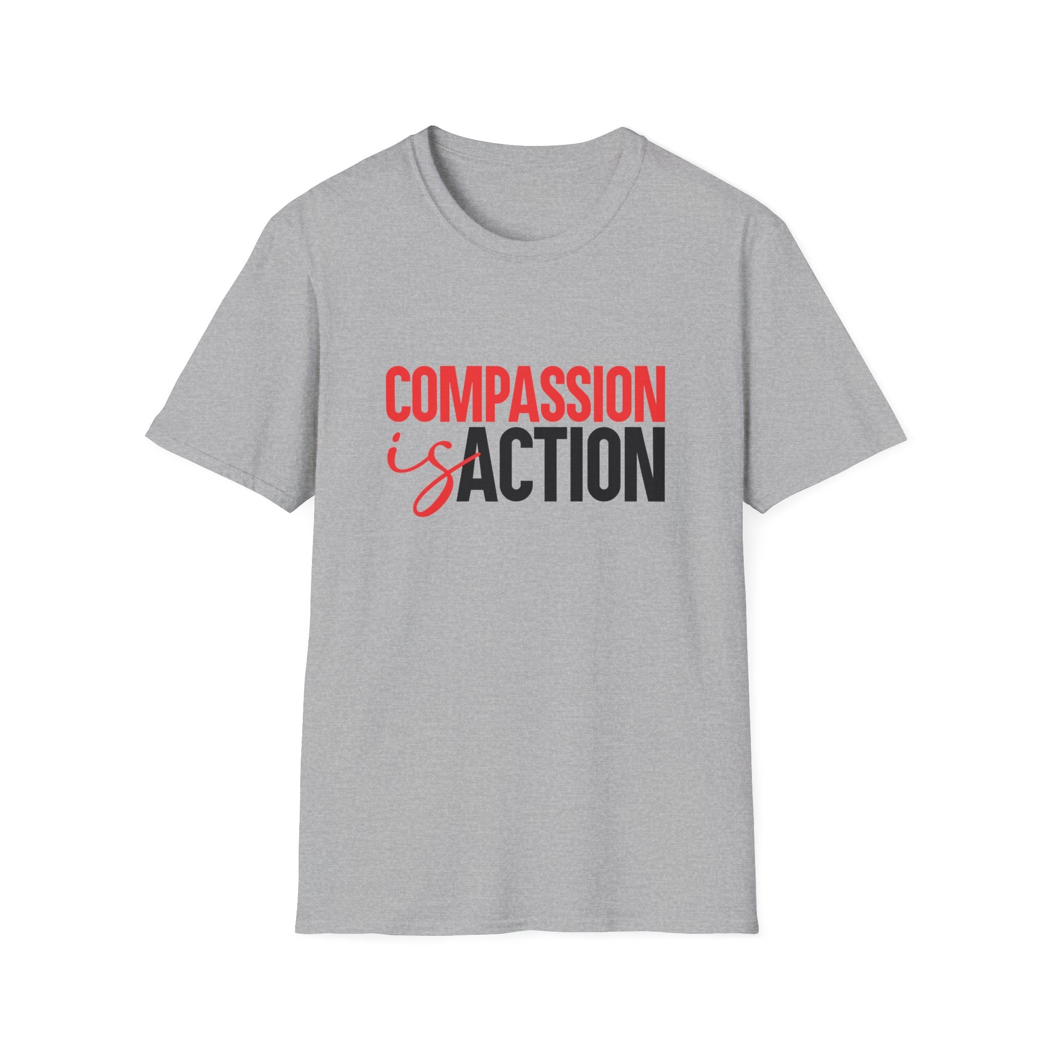 Compassion Is Action T-Shirt