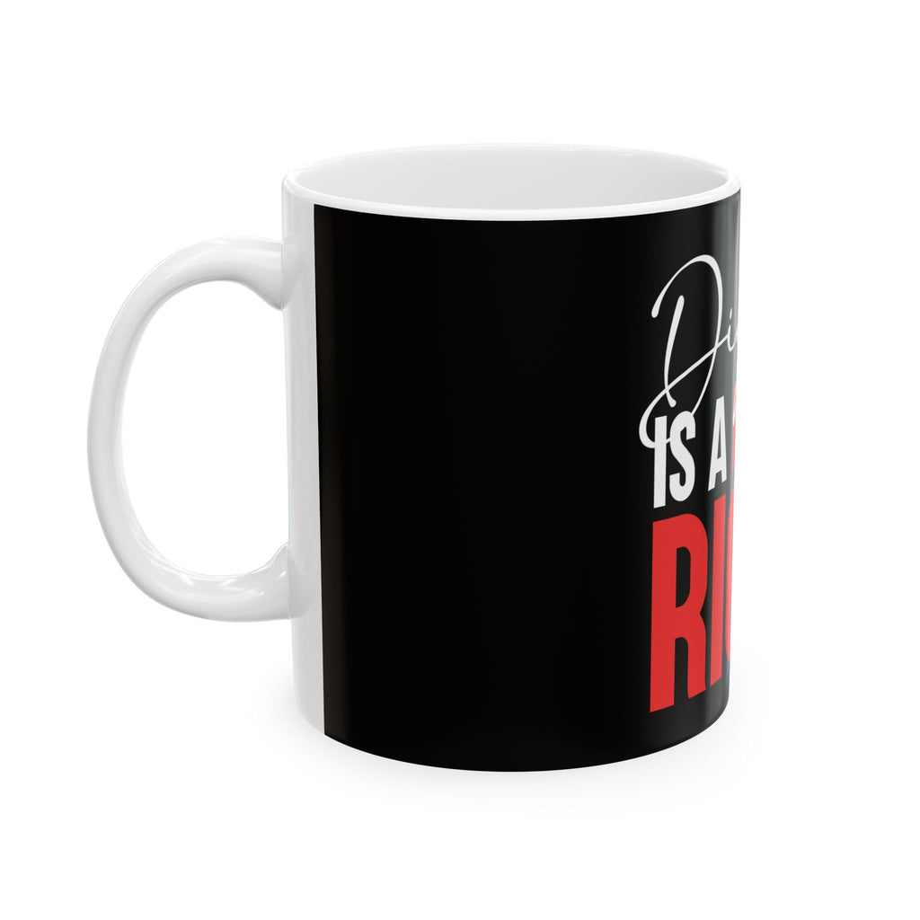 Dignity Is A Human Right Mug — Black