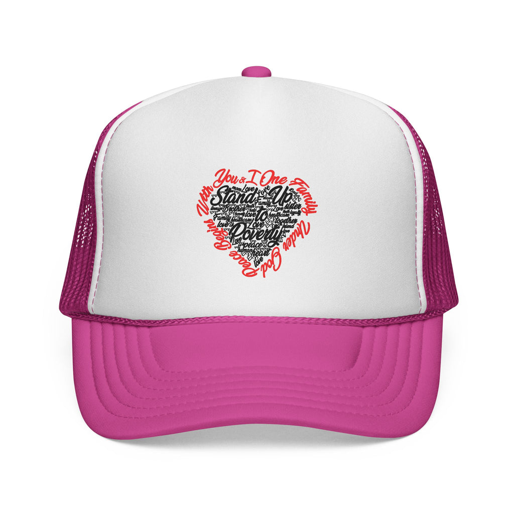 Stand Up To Poverty Trucker Hat