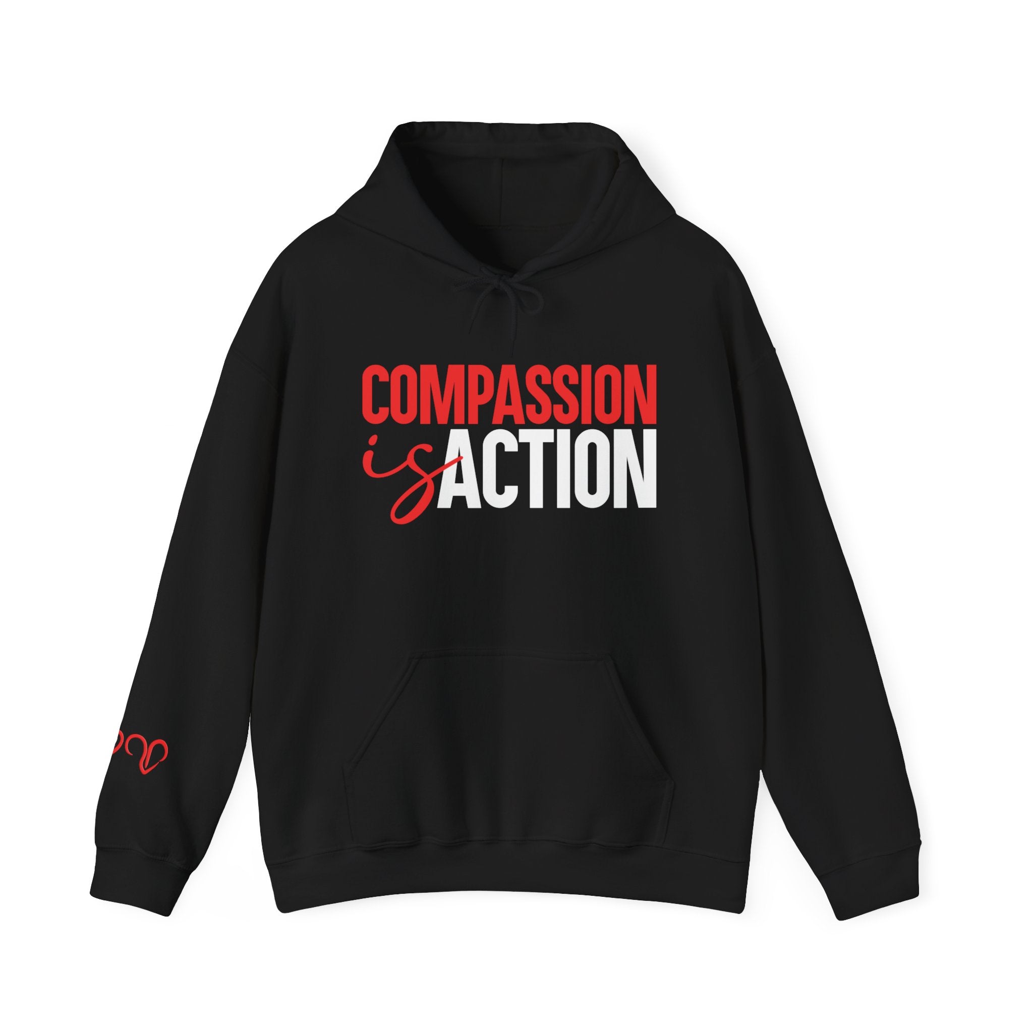 Compassion Is Action Hoodie