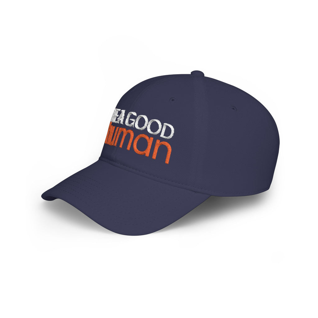 Be A Good Human Embroidered Cap - Dark