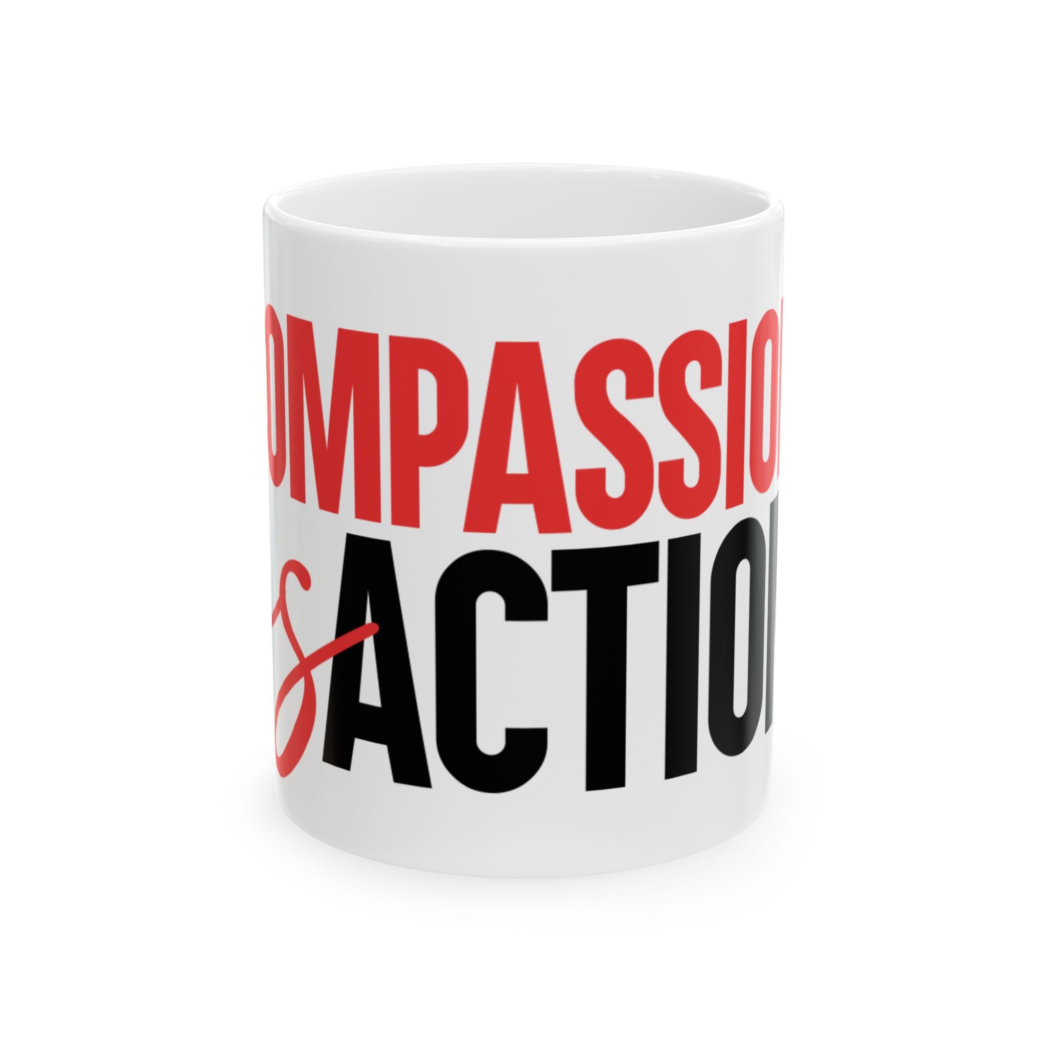 Compassion Is Action Mug - White