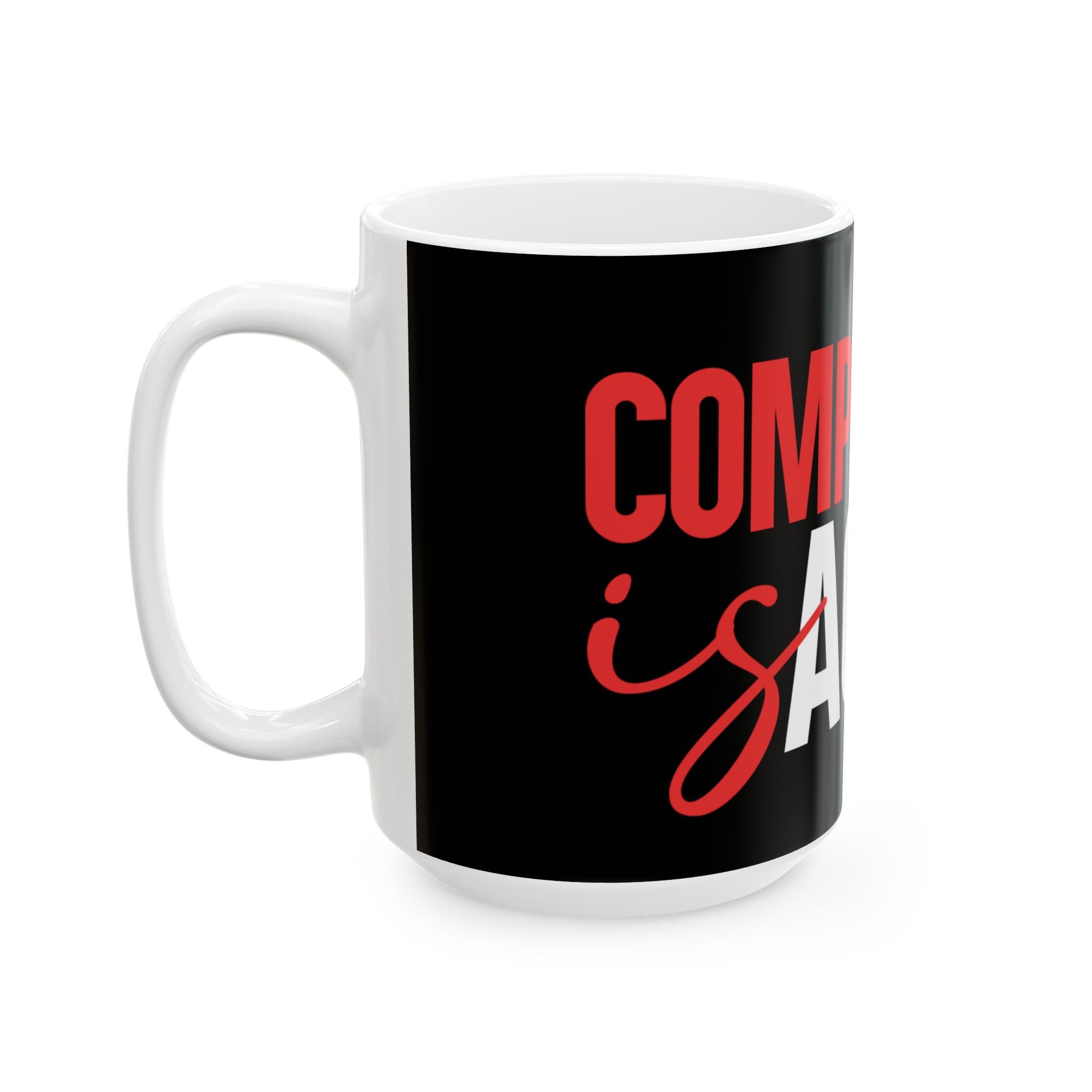 Compassion Is Action Mug - Black