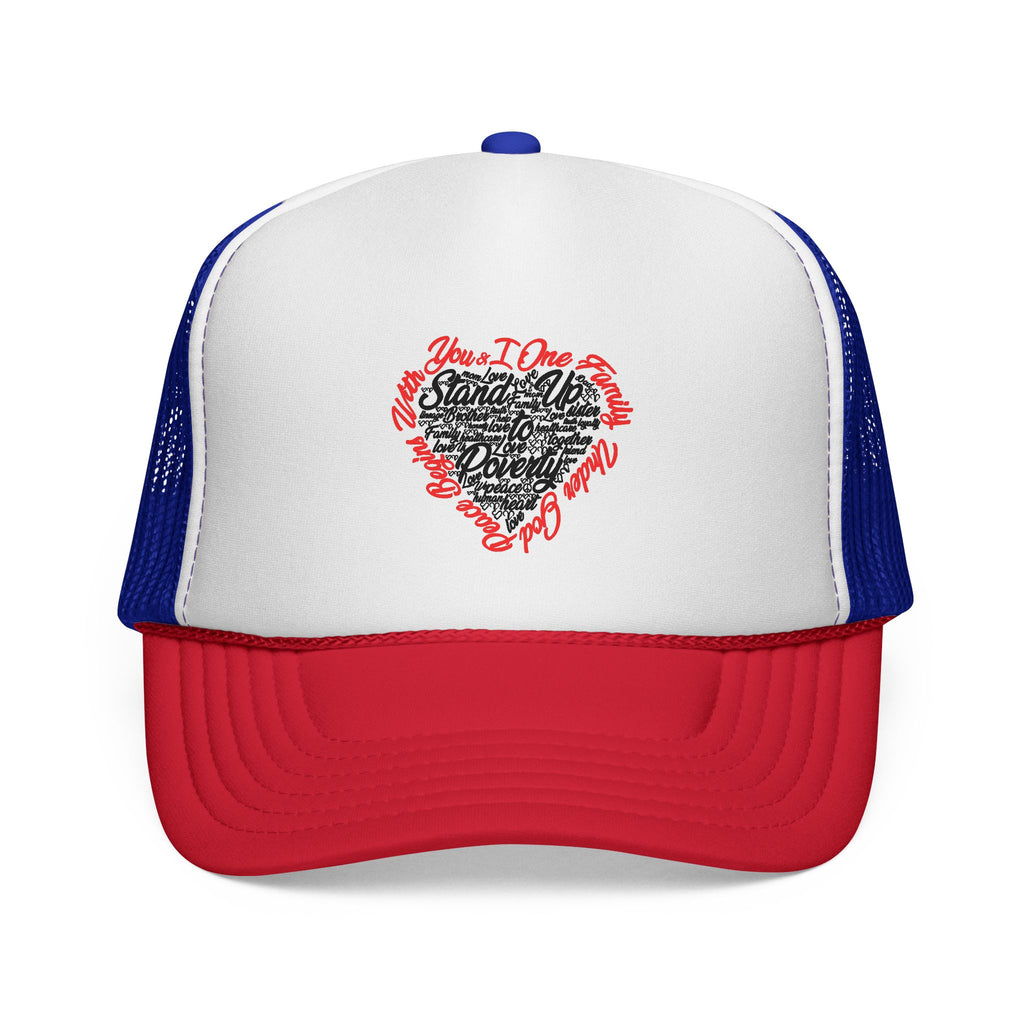 Stand Up To Poverty Trucker Hat